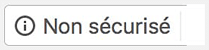 Chrome alerte non sécurisé